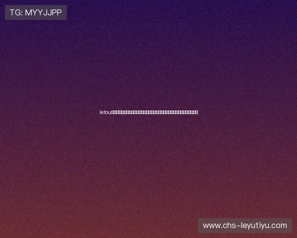 letou米兰国际带你领略意大利足球的魅力与激情,体验最专业的足球赛事直播与分析 letou米兰国际带你领略意大利足球的魅力与激情,体验最专业的足球赛事直播与分析